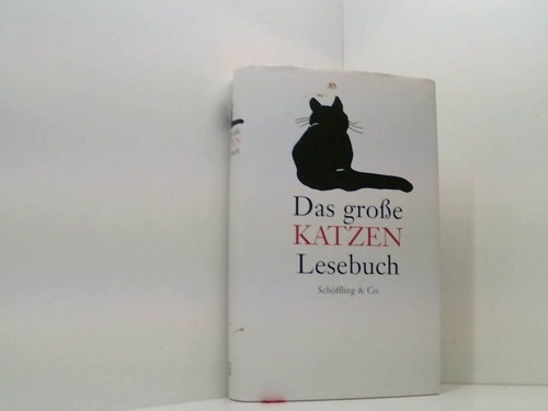 Das grosse katzen lesebuch - das,